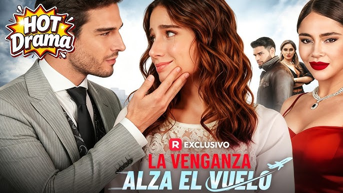 La Venganza Alza el Vuelo – Cómo Ver